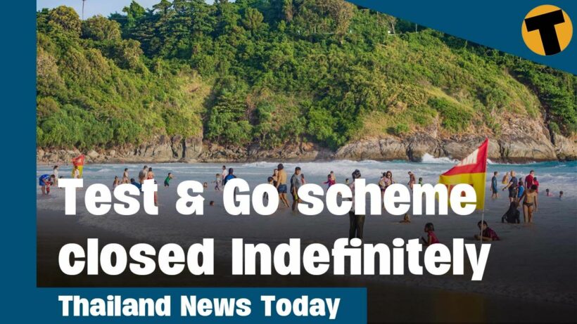 Thailand News Today | Test & Go closed Indefinitely & Sandbox destinations added