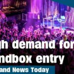 Thailand News Today | High demand for sandbox entry into Thailand