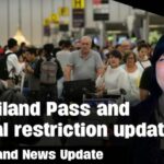Thailand News Update | Meeting today about Thailand Pass and local restriction updates | Thaiger