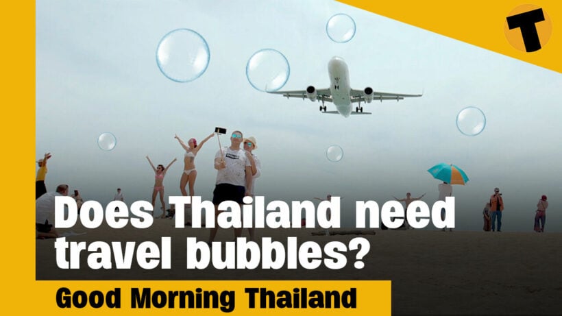 Does Thailand need travel bubbles? | GMT