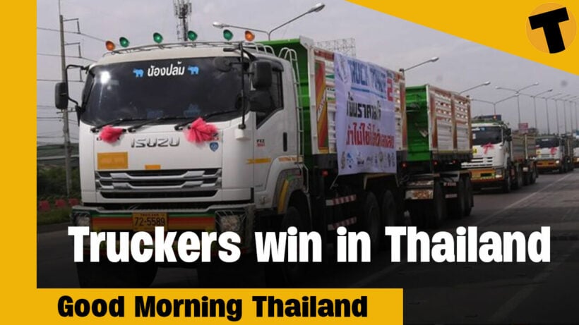 Truckers win in Thailand I GMT