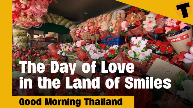 The Day of Love in the Land of Smiles I GMT