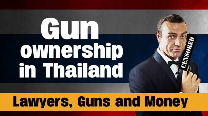 Can Foreigners Own Guns In Thailand? | Lawyers, Guns & Money