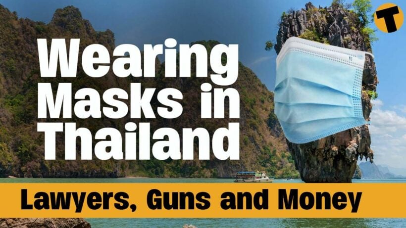 Do you legally have to wear masks in Thailand?