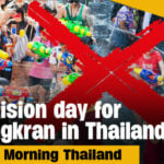 Decision day for Songkran in Thailand 2022 | GMT | Thaiger
