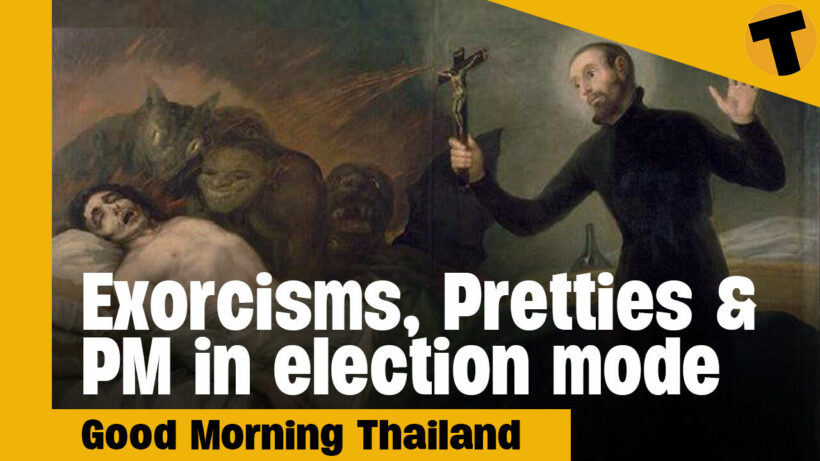 Exorcisms, Pretties & PM in election mode I GMT