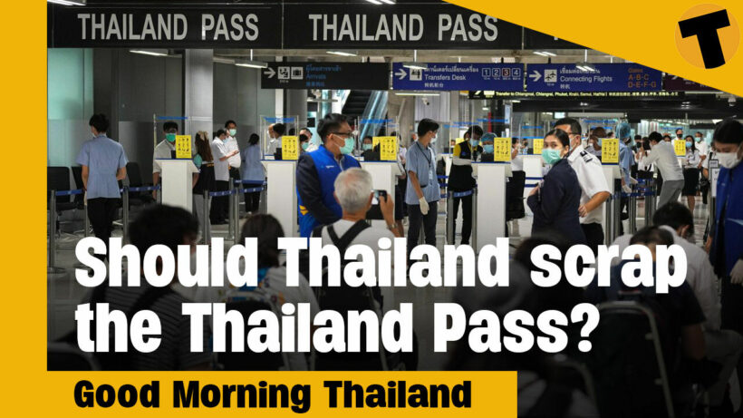 Should Thailand scrap the Thailand Pass? | GMT