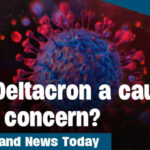 Thailand News Today | Is the Deltacron variant a cause for concern? | Thaiger