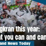 Thailand News Today | Songkran this year: what you can and can’t do | Thaiger