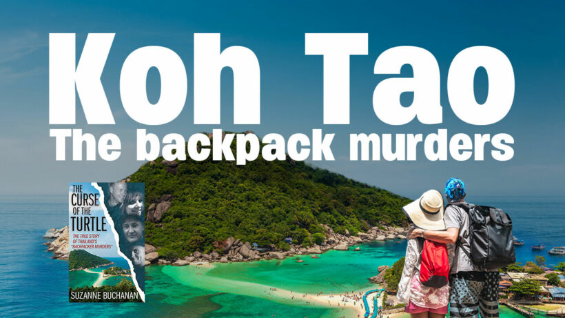 The Backpacker Murders Of Koh Tao. What Really Happened There?