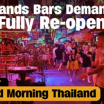 Thailands Bars Demand to Fully Re-open | GMT | Thaiger