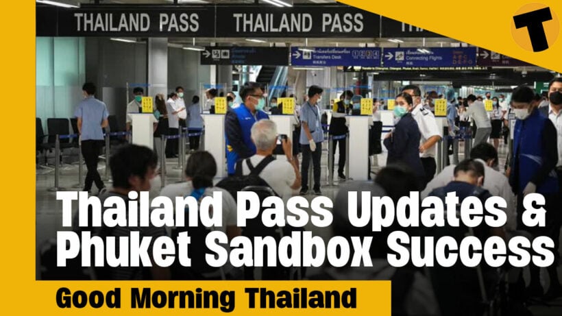 Thailand Pass Updates & Phuket Sandbox Success