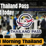 Fate of Thailand Pass decided today | GMT | Thaiger