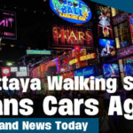 Thailand News Today | Pattaya Walking Street Bans Cars Again | Thaiger