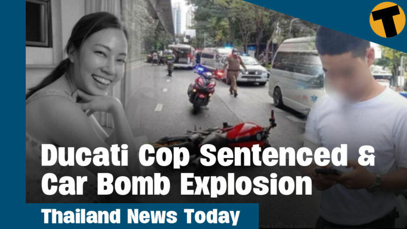 A car bomb exploded over the weekend | Thailand News Today