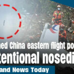 Thailand News Today | Crashed China eastern flight possible “intentional nosedive” | Thaiger