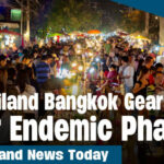 Thailand News Today | Bangkok gears up for an Endemic Phase | Thaiger