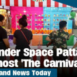 Thailand News Today | Wonder Space Pattaya to host &#8216;The Carnival&#8217; | Thaiger