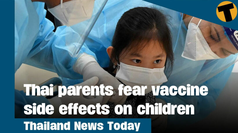 Thailand News Today | Thai parents fear vaccine side effects on children