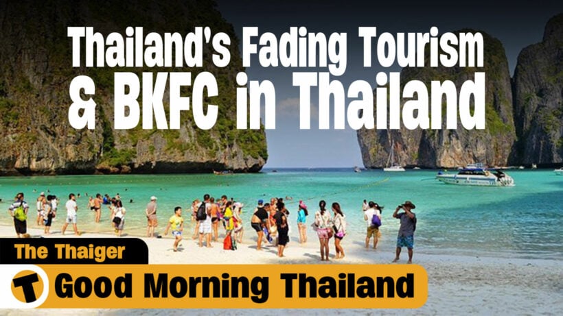 Thailand’s Fading Tourism & BKFC in Thailand | GMT