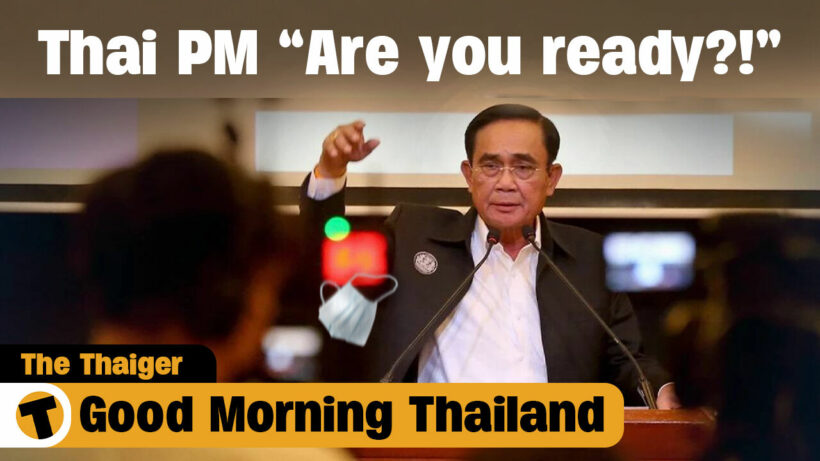 Thai PM “Are you ready?!” | Good Morning Thailand