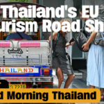 Thailand’s TAT brings tourism road show to Europe | GMT | Thaiger