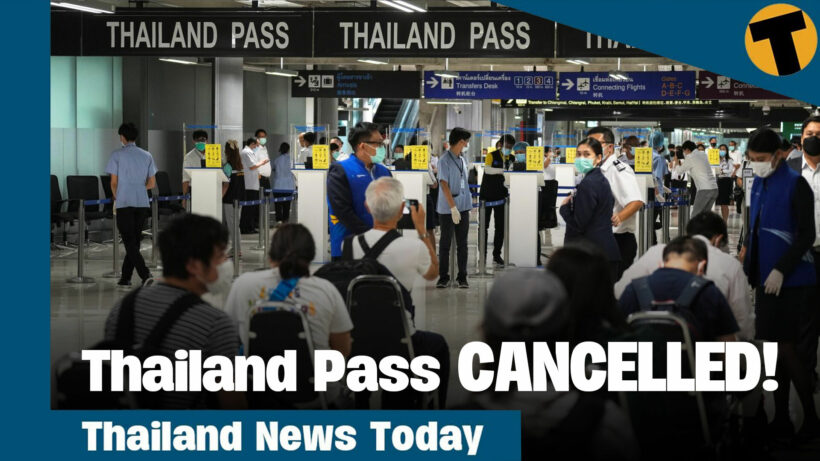 Thailand News Today | Thailand Pass CANCELLED. Let’s Party till 2AM!