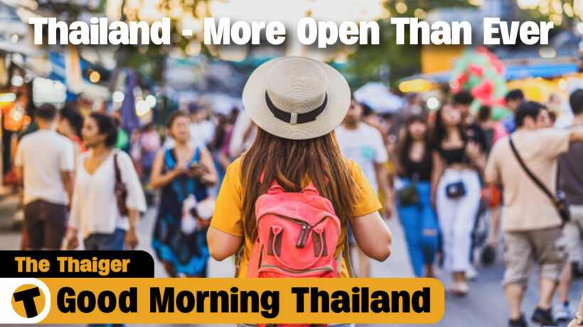 Thailand – More Open Than Ever | GMT