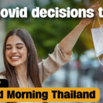 BIG Covid decisions today, C-Word laws clarified | GMT | Thaiger