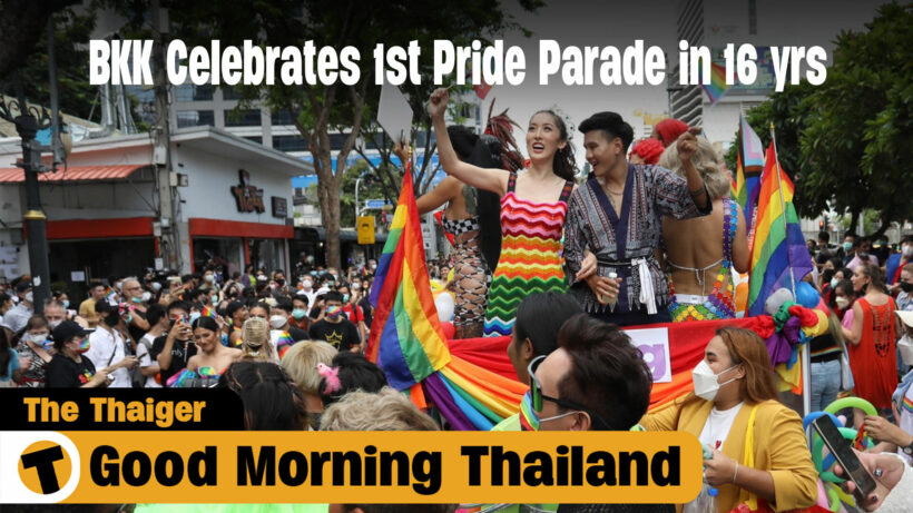 BKK Celebrates 1st Pride Parade in 16 yrs! | GMT