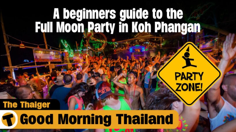 A beginners guide to the Full Moon Party in Koh Phangan | GMT