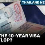 Thailand News Today | Will the 10-year visa be a flop? | Thaiger
