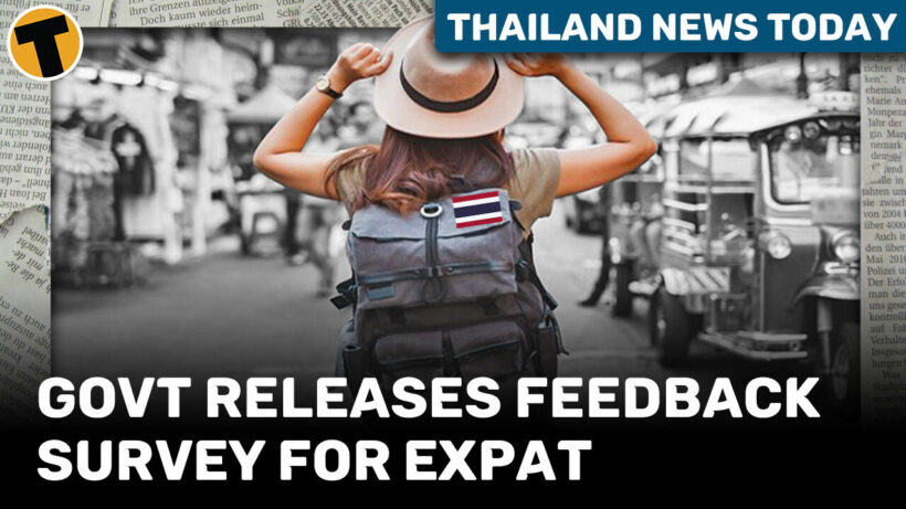 Thailand News Today | Government releases online questionnaire for foreigners