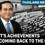 Thailand News Today | Prime minister’s achievements since coming back to the office | Thaiger