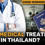 A new medical treatment visa is anticipated on January 1st | GMT | Thaiger