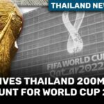 Thailand News Today I FIFA gives Thailand 200 million baht discount for World Cup TV license | Thaiger