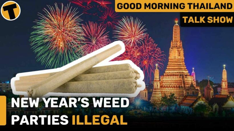 New Year’s weed parties illegal | GMT