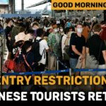 NEW Thailand Entry Restrictions &#038; Chinese Tourists Return | GMT | Thaiger