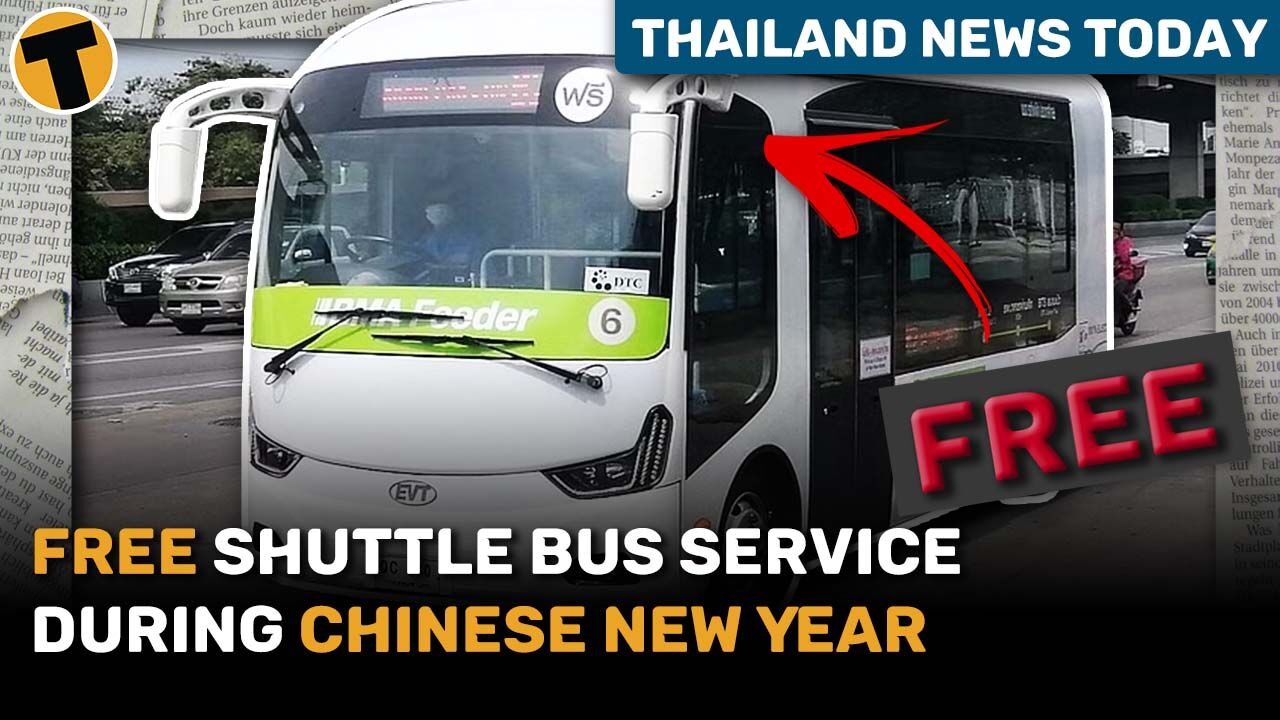 BMA Provides Free Shuttle Bus Service During Chinese New Year | Thailand News Today