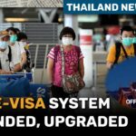 Thai e-visa system expanded, upgraded | Thailand News Today | Thaiger