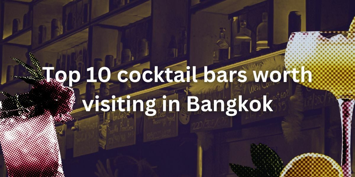 Best cocktail bars in Bangkok