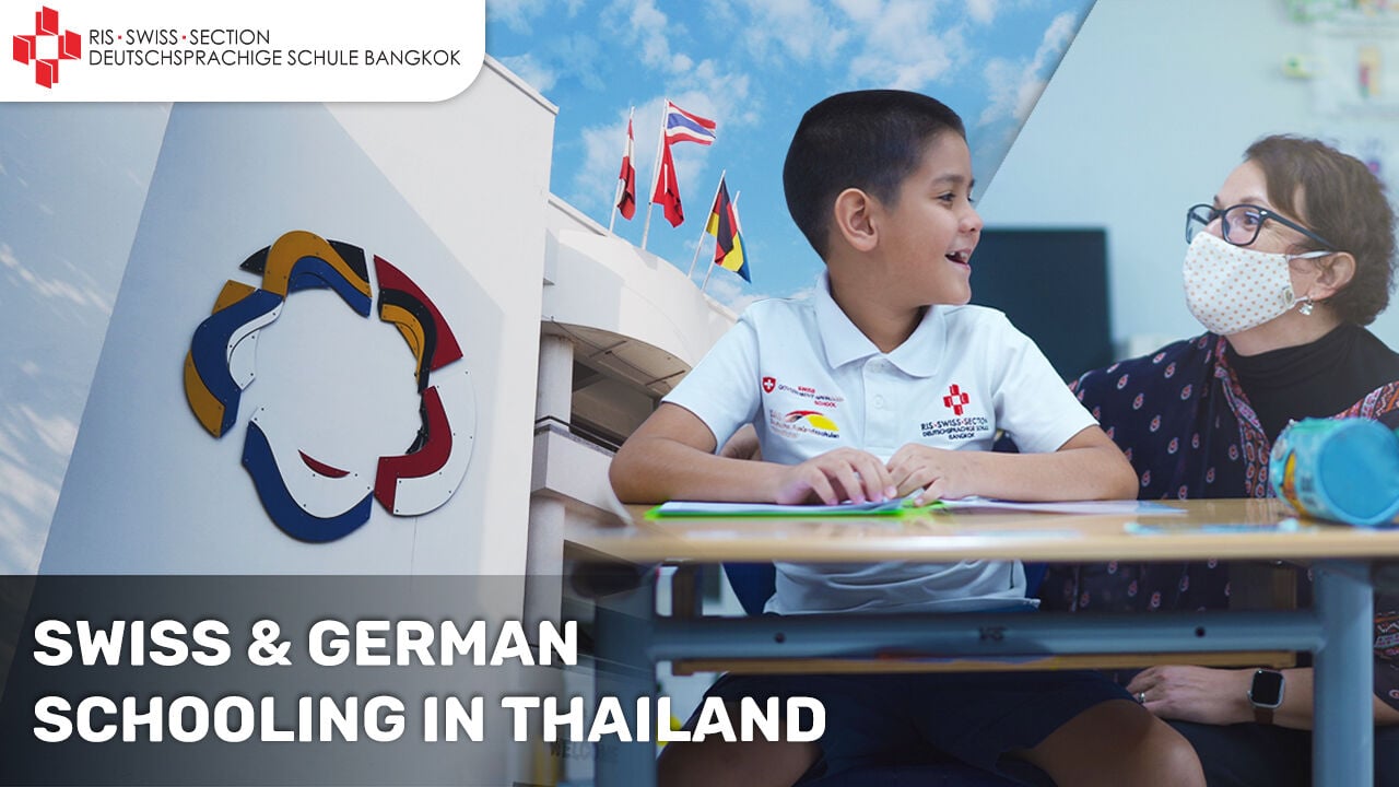 The Only Swiss & German International School in Thailand | RIS Swiss Section