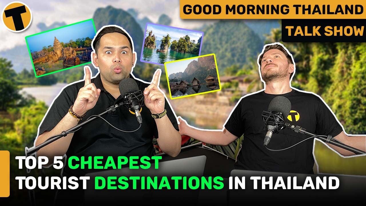 Top 5 Cheapest Tourist Destinations in Thailand | GMT