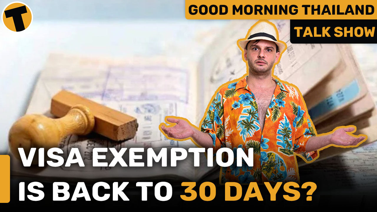 Visa Exemption is back to 30 days? | GMT