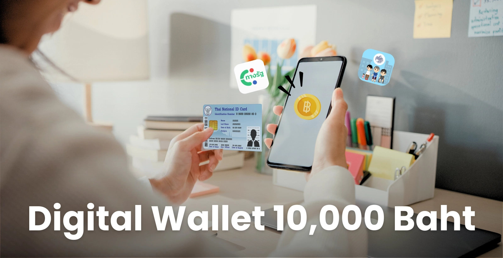 What you need to know about digital wallet 10,000 baht