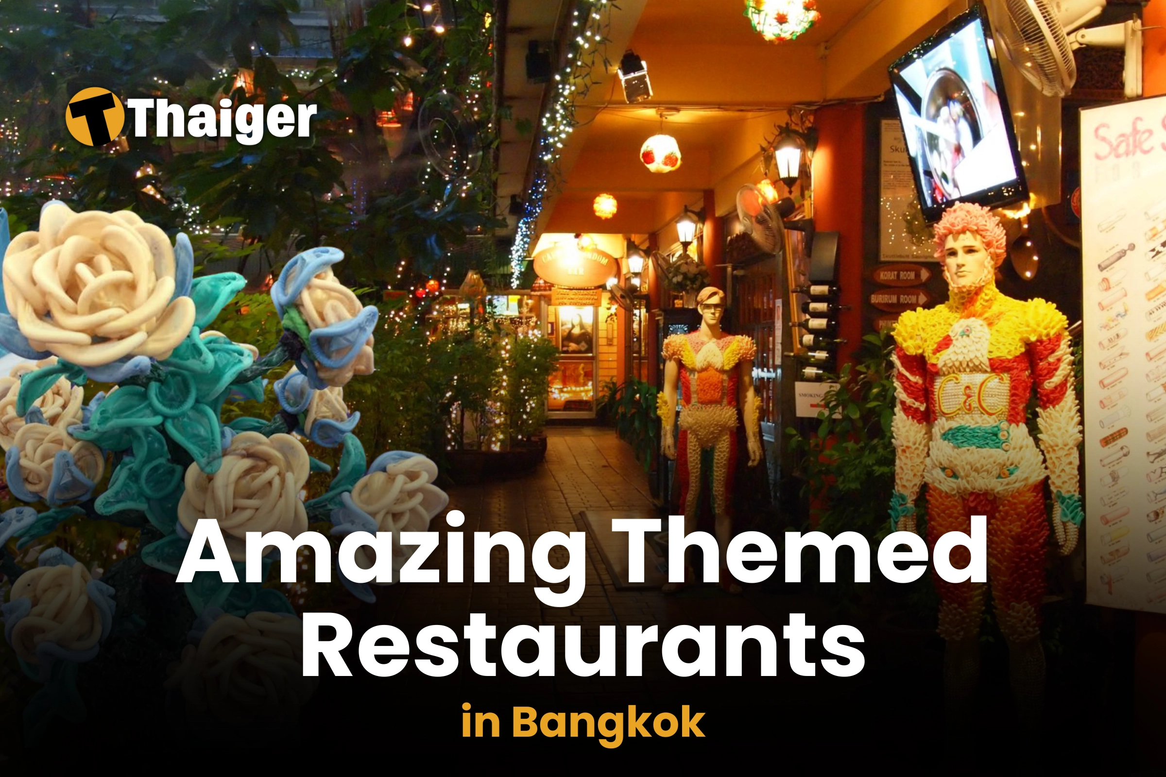 Amazing themed restaurants in Bangkok you can’t miss