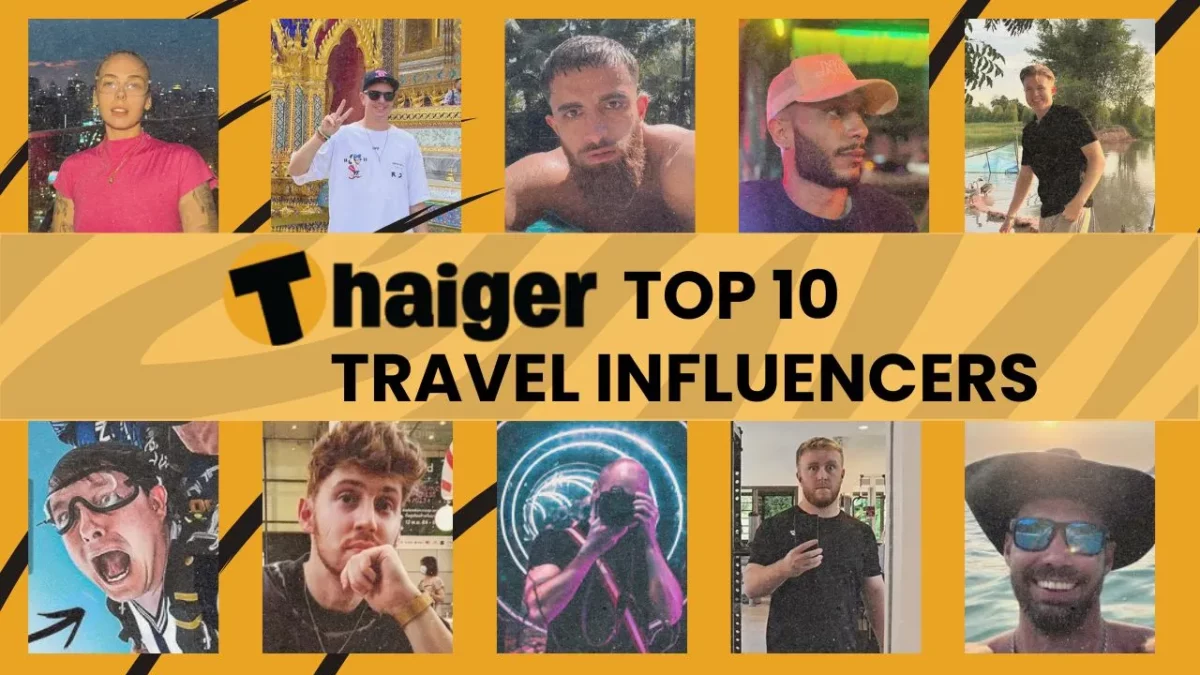 Voted: Top 10 travel influencers in Thailand that you need to follow