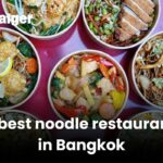 10 best noodle restaurants in Bangkok | Thaiger