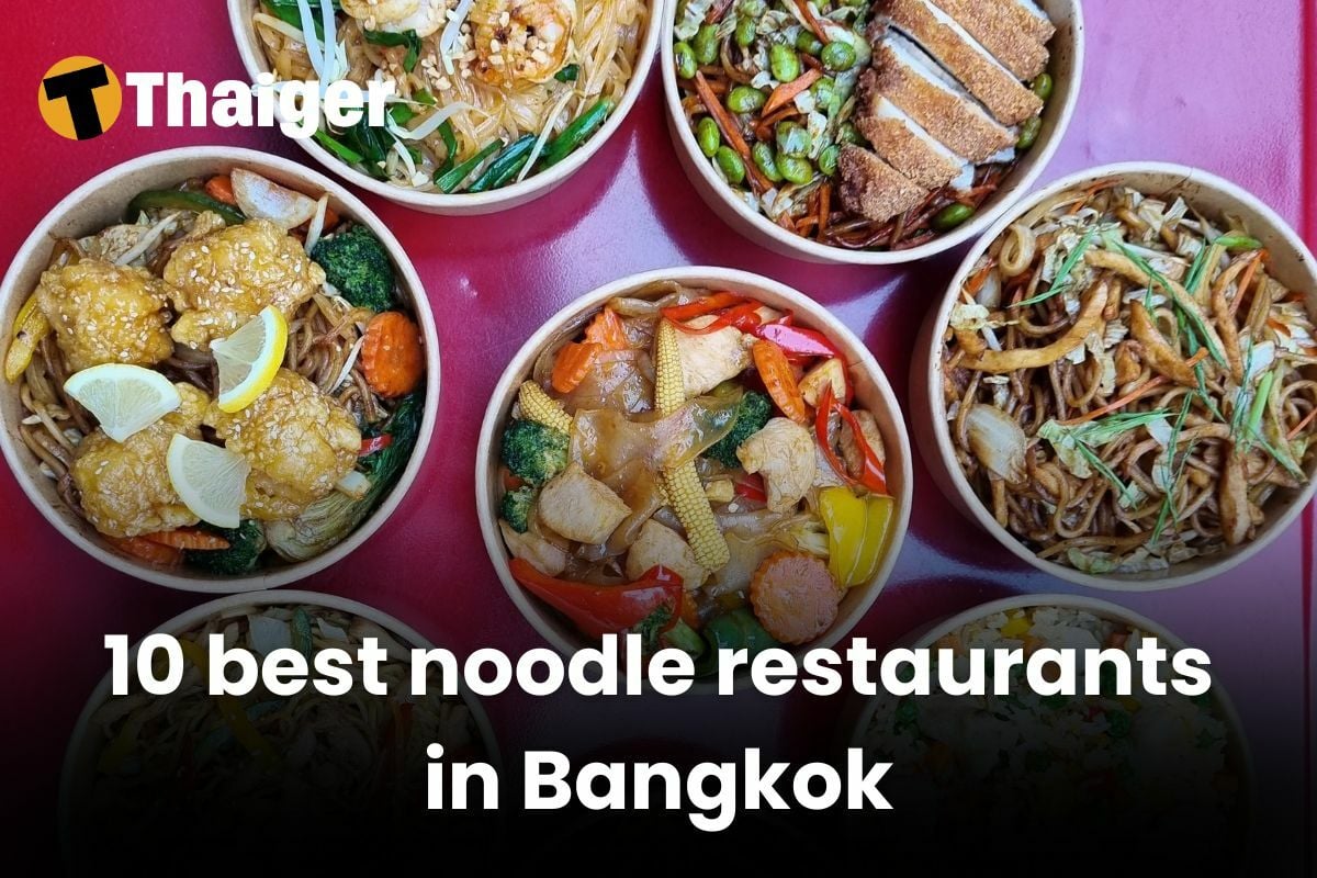 10 best noodle restaurants in Bangkok