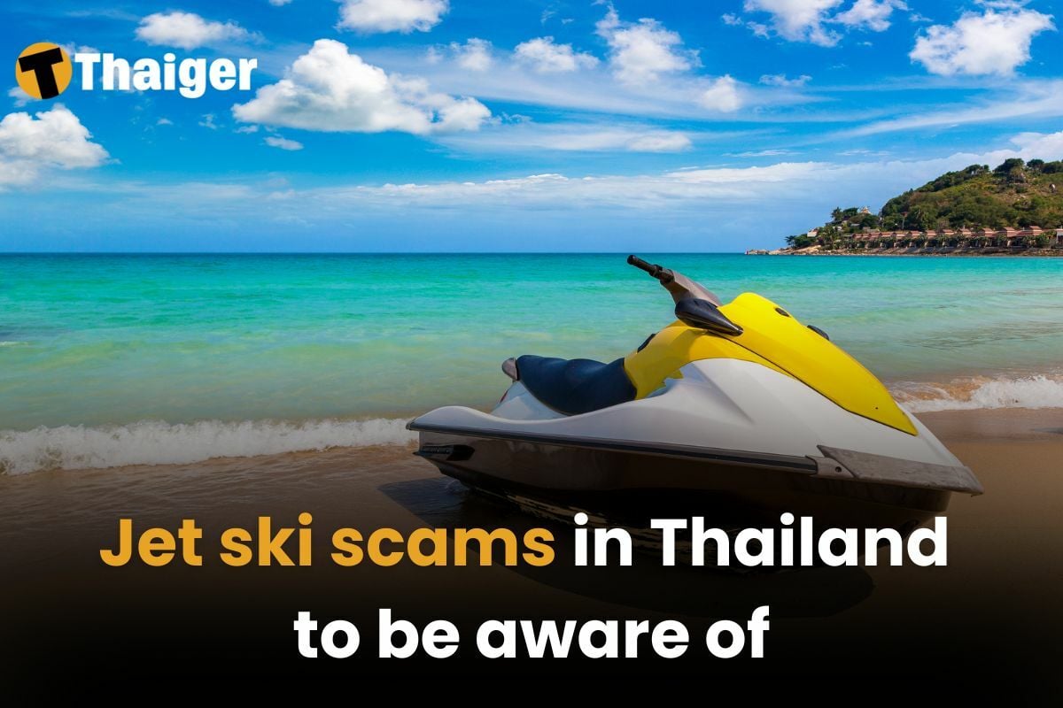 Jet ski scams in Thailand to be aware of